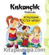 Kıskançlık Hakkında Konuşmak İster misin?