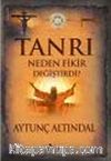Tanrı Neden Fikir Değiştirdi?