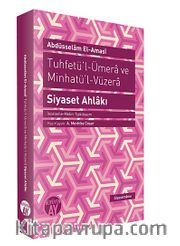 Tuhfetü'l-Ümera ve Minhatü'l Vüzera - Siyaset Ahlakı
