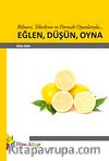 Eğlen, Düşün, Oyna & Bilmece, Tekerleme ve Parmak Oyunlarıyla