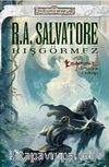 Kışgörmez / Kışgörmez Destanı 2. Kitap /  Unutulmuş Diyarlar