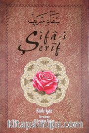 Şifa-i Şerif (2 Cilt Takım)