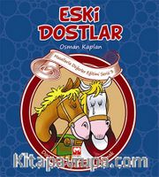 Eski Dostlar <br /> Dostluk-Faydalı İşler Yapmak