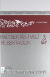 Hacı Bektaş-ı Veli ve Bektaşilik