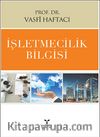 İşletmecilik Bilgisi