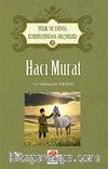 Hacı Murat / Türk ve Dünya Edebiyatından Seçmeler-23