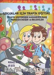 Çocuklar İçin Trafik Eğitimi