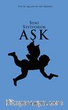 Seni Seviyorum Aşk