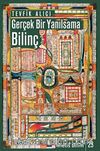 Gerçek Bir Yanılsama: Bilinç