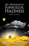 Hz. Süleyman'ın Sonsuzluk Hazinesi & Belkıs'ın Tahtı
