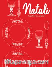 Natali <br />Tarifler - Anılar