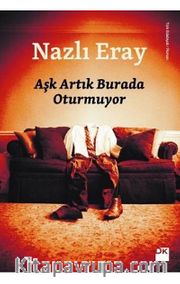 Aşk Artık Burada Oturmuyor