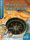Eğlenceli Bilim - Haritalar ve Haritacılık