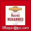 İnsanlığın İftihar Tablosu Hazreti Muhammed (s.a.v.) / Peygamberler Tarihi 10