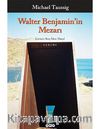Walter Benjamin'in Mezarı