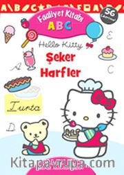 Hello Kitty ABC Şeker Harfler <br /> Faaliyet Kitabı