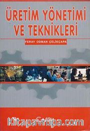 Üretim Yönetimi ve Teknikleri