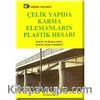 Çelik Yapıda Karma Elemanların Plastik Hesabı