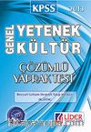 KPSS Genel  Kültür / Genel Yetenek Çözümlü Yapra Test