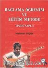 Bağlama Öğrenim ve Eğitim Metodu (Uzun Saplı)