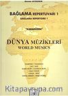 Bağlama Repertuvarı 1 & Dünya Müzikleri