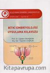 Bitki Embriyolojisi Uygulama Kılavuzu