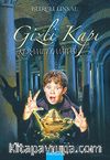 Gizli Kapı 2 / Keramet Lambası