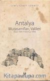 Antalya Mutasarrıfları, Valileri