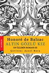 Altın Gözlü Kız & On Üçlerin Romanı-III