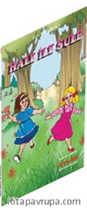 Hale ile Şule