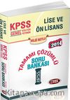 2014 KPSS Genel Kültür Genel Yetenek Lise ve Önlisans Tamamı Çözümlü Soru Bankası