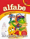 Alfabe & Eğlenerek Öğreniyorum (Silgili Kalem İlaveli)
