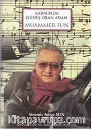 Karnında Güneş Olan Adam