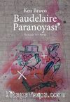 Baudelaire Paranoyası