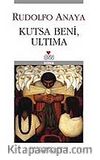 Kutsa Beni, Ultıma