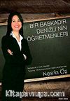 Bir Başkadır Denizli'nin Öğretmenleri