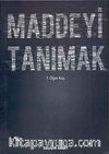 Maddeyi Tanımak