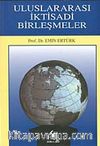 Uluslararası İktisadi Birleşmeler