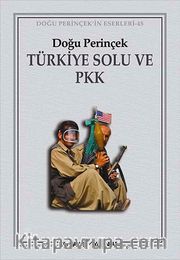 Türkiye Solu ve PKK