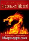 Ejderhanın Hiddeti / Ejdergemileri Serisi Üçüncü Kitap