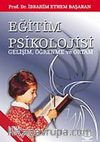Eğitim Psikolojisi ( Prof. Dr. İbrahim Ethem Başaran)