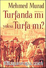 Turfanda mı yoksa Turfa mı?