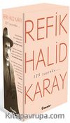 Refik Halid Karay'dan Türk Edebiyatı'nın En Seçkin Eserleri 3