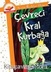 Çevreci Kral Kurbağa (Ciltli)