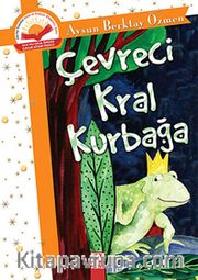 Çevreci Kral Kurbağa (Ciltli)