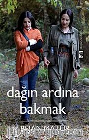 Dağın Ardına Bakmak