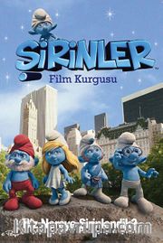 Şirinler - Film Kurgusu / Biz Nereye Şirinledik?