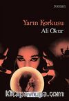 Yarın Korkusu