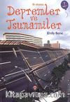 Depremler ve Tsunamiler / İlk Okuma