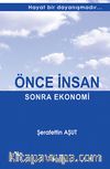 Önce İnsan Sonra Ekonomi